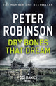 Book cover of: Dry Bones That Dream. By: Robinson, Peter