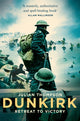 Book cover of: Dunkirk. By: Julian Thompson