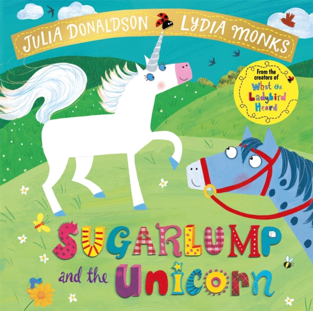 Sugarlump and the Unicorn 9781509862665 Julia Donaldson