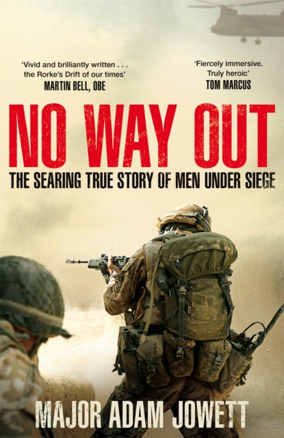 Book cover of: No Way Out. By: Adam Jowett