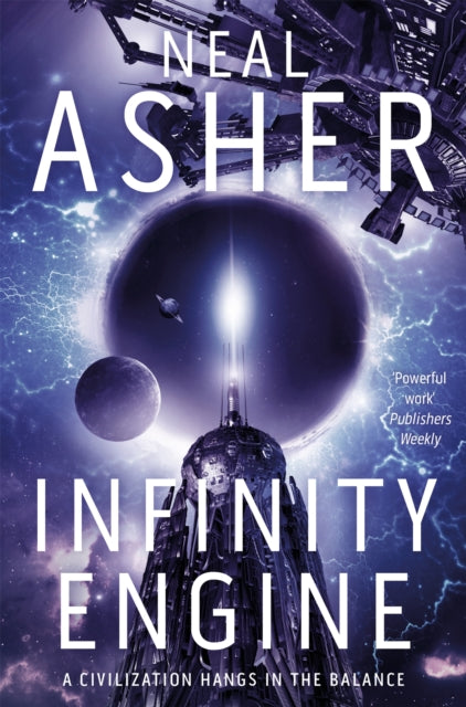 Book cover of: Infinity Engine. By: Neal L. Asher