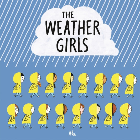 Book cover of: Weather Girls. By: A. K. I. Delphine Mach