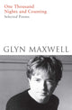 Book cover of: One Thousand Nights and Counting. By: Glyn Maxwell