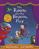 Book cover of: Room on the Broom Play. By: Julia Donaldson