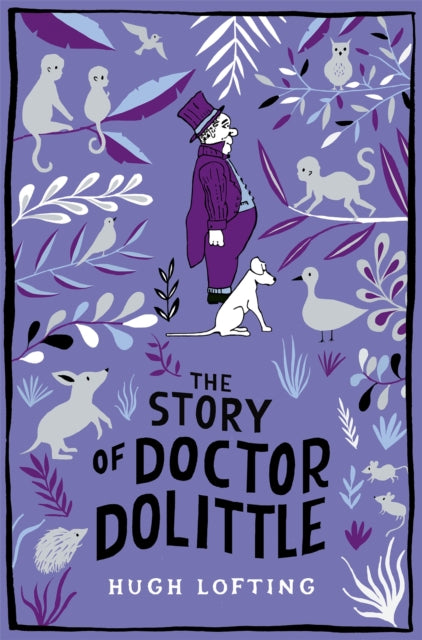 Book cover of: Story of Doctor Dolittle. By: Hugh Lofting