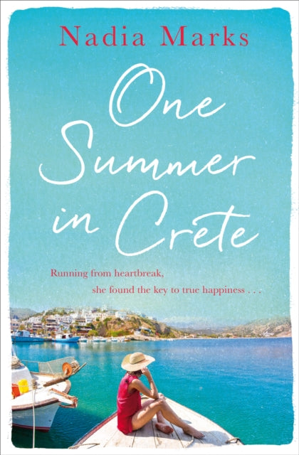 Book cover of: One Summer in Crete. By: Nadia Marks