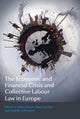 Book cover of: Economic and Financial Crisis and Collective Labour Law in Europe. By: Niklas Bruun