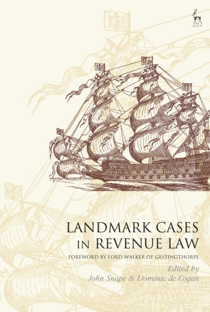 Book cover of: Landmark Cases in Revenue Law. By: John Snape