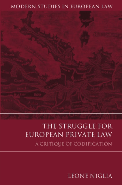 Book cover of: Struggle for European Private Law. By: Leone Niglia
