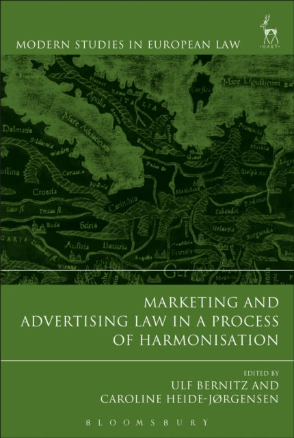 Book cover of: Marketing and Advertising Law in a Process of Harmonisation. By: Ulf Bernitz