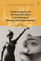 Book cover of: Criminal Justice and The Ideal Defendant in the Making of Remorse and Responsibility. By: Stewart Field