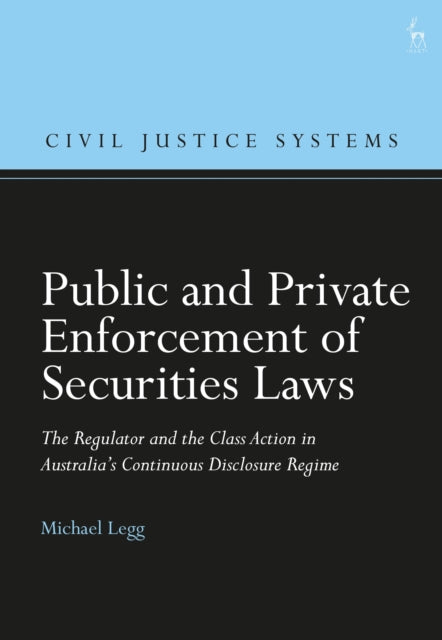 Book cover of: Public and Private Enforcement of Securities Laws. By: Michael Legg