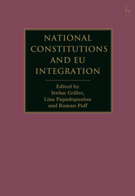 Book cover of: National Constitutions and EU Integration