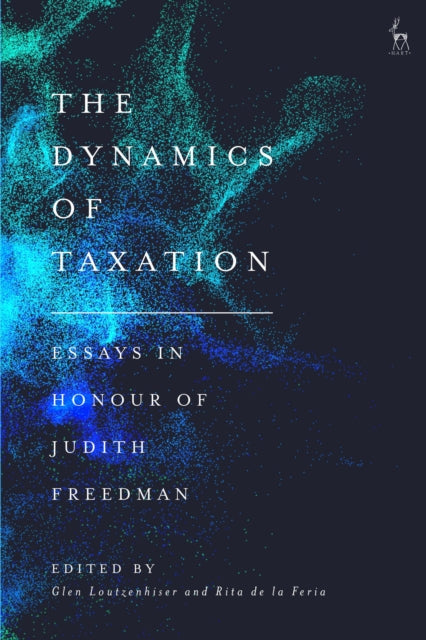 Book cover of: Dynamics of Taxation. By: Glen Loutzenhiser