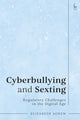 Book cover of: Cyberbullying and Sexting