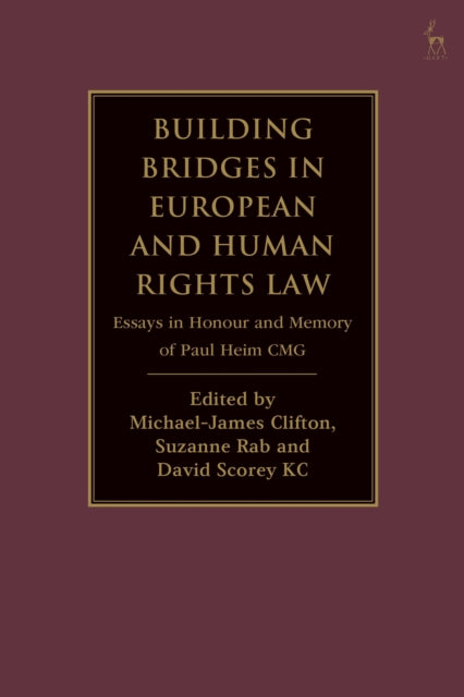 Building Bridges in European and Human Rights Law