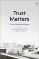 Book cover of: Trust Matters. By: Raquel Barradas de Freitas