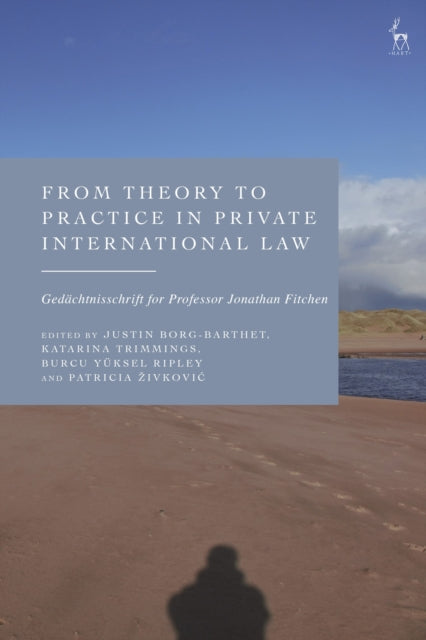 Book cover of: From Theory to Practice in Private International Law