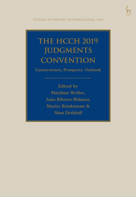 Book cover of: HCCH 2019 Judgments Convention. By: Matthias Weller