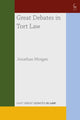 Great Debates in Tort Law 9781509961351 Jonathan Morgan