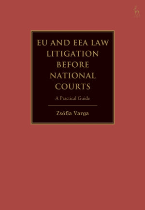 EU and EEA Law Litigation Before National Courts