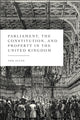 Book cover of: Parliament, the Constitution, and Property in the United Kingdom. By: Tom Allen