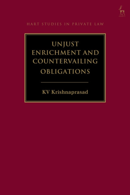 Book cover of: Unjust Enrichment and Countervailing Obligations. By: K. V. Krishnaprasad