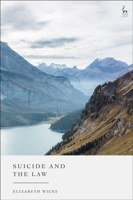 Book cover of: Suicide and the Law