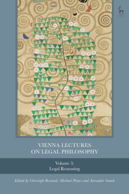 Book cover of: Vienna Lectures on Legal Philosophy, Volume 3. By: Christoph Bezemek