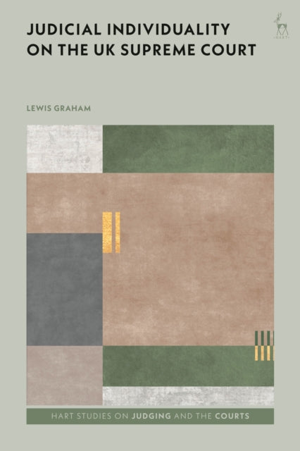 Book cover of: Judicial Individuality on the UK Supreme Court. By: Lewis Graham