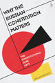 Book cover of: Why the Russian Constitution Matters. By: William Partlett
