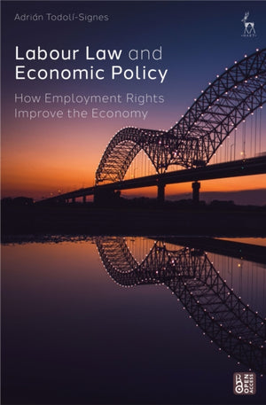 Labour Law and Economic Policy