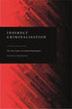 Book cover of: Indirect Criminalisation. By: Stavros Demetriou