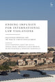 Book cover of: Ending Impunity for International Law Violations. By: Alice Panepinto