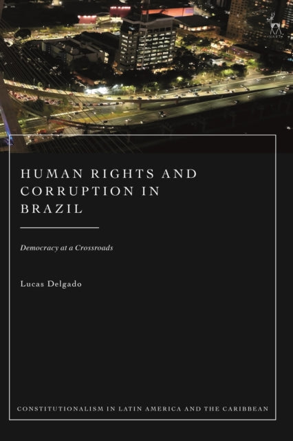 Human Rights and Corruption in Brazil