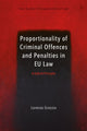 Book cover of: Proportionality of Criminal Offences and Penalties in EU Law