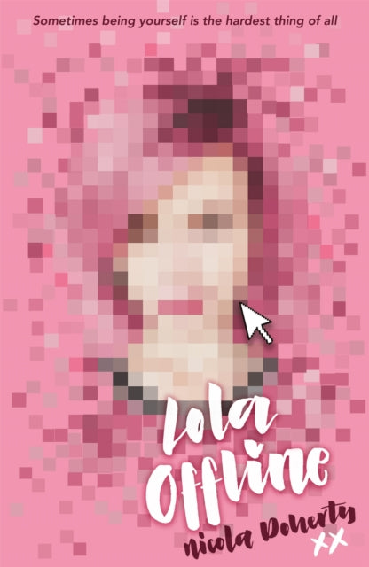 Book cover of: Lola Offline. By: Nicola Doherty
