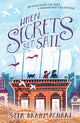 Book cover of: When Secrets Set Sail. By: Sita Brahmachari