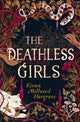 Deathless Girls 9781510105799 Kiran Millwood Hargrave