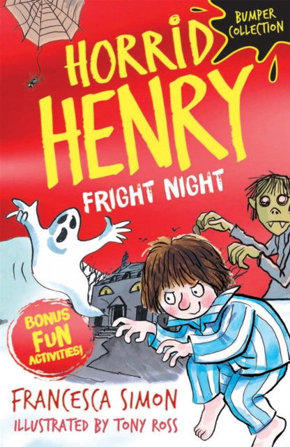 Book cover of: Horrid Henry: Fright Night. By: Francesca Simon