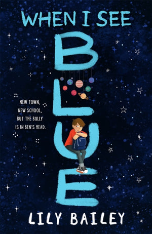 When I See Blue, An inspiring story of OCD, friendship and bravery
