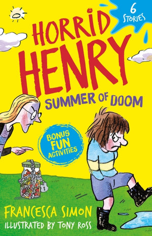 Horrid Henry: Summer of Doom, 6 Stories