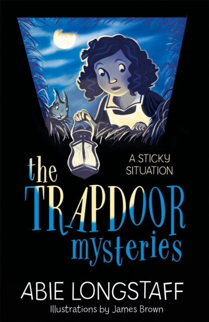 Book cover of: Trapdoor Mysteries: A Sticky Situation. By: Abie Longstaff