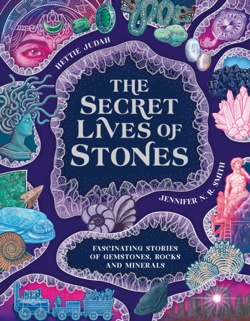 Book cover of: Secret Lives of Stones