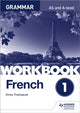 French A-level Grammar Workbook 1 9781510417229 Kirsty Thathapudi