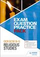Book cover of: OCR GCSE (9-1) Religious Studies: Exam Question Practice Pack. By: Hodder Education