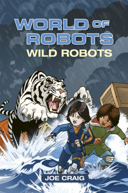 Book cover of: Reading Planet KS2 - World of Robots: Wild Bots - Level 2: Mercury/Brown band. By: Joe Craig