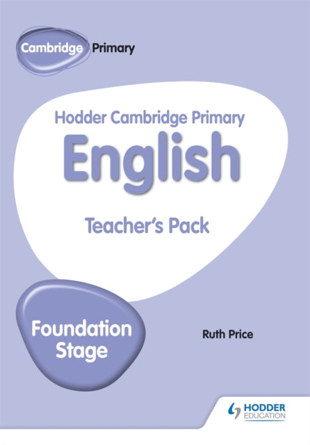 Book cover of: Hodder Cambridge Primary English Teacher's Pack Foundation Stage. By: Gill Budgell