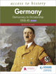 Book cover of: Access to History: Germany: Democracy to Dictatorship c.1918-1945 for WJEC. By: Nicholas Fellows