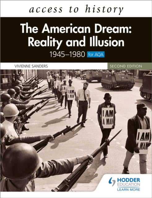 Book cover of: Access to History: The American Dream: Reality and Illusion, 1945–1980 for AQA, Second Edition. By: Vivienne Sanders